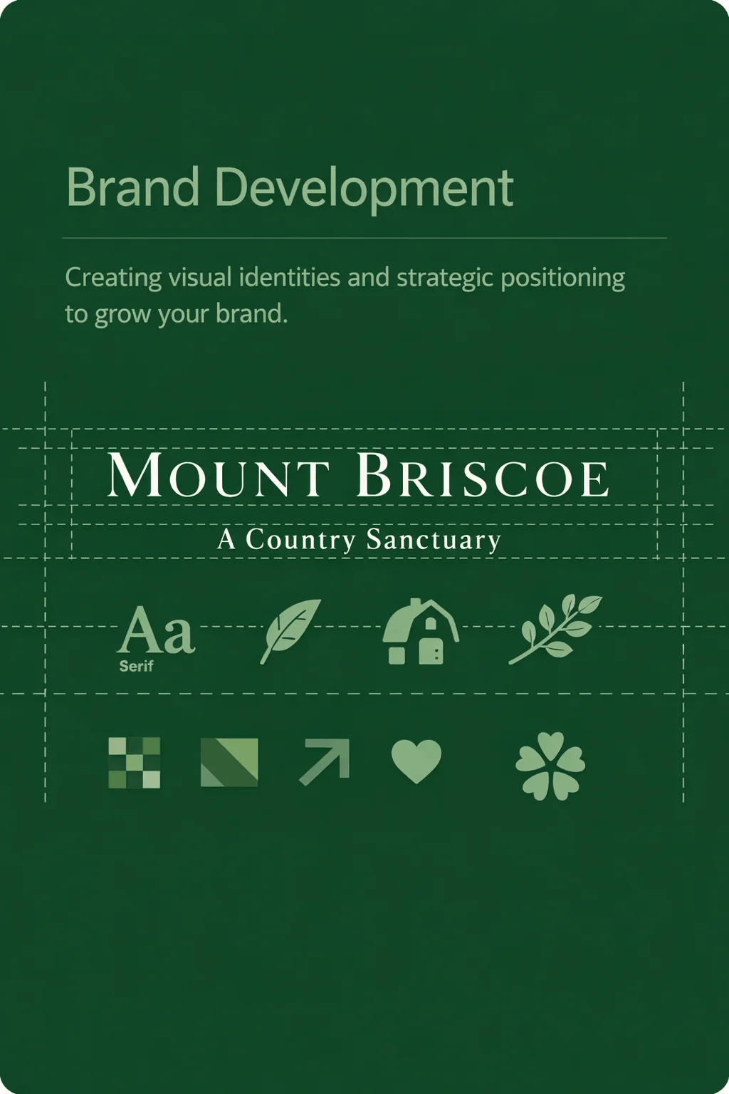 Dark green graphic titled Brand Development features “Mount Briscoe, A Country Sanctuary.” Showcases icons—leaf, house, serif font, arrows, heart, clover—and highlights branding crafted with Simpl by Rob&Paul.
